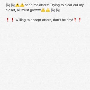Make me offers!!